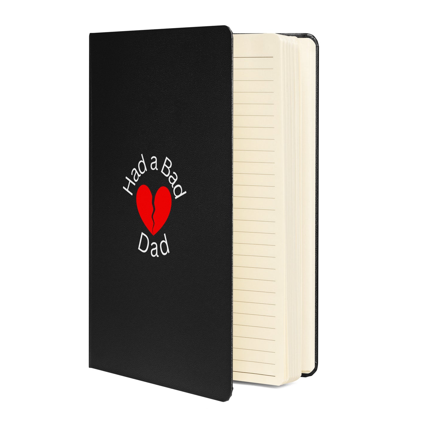 Bad Dad Hardcover Bound Notebook