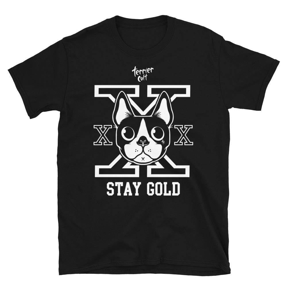 Stay Gold Unisex T-Shirt