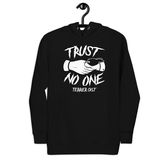 Trust No One Unisex Hoodie